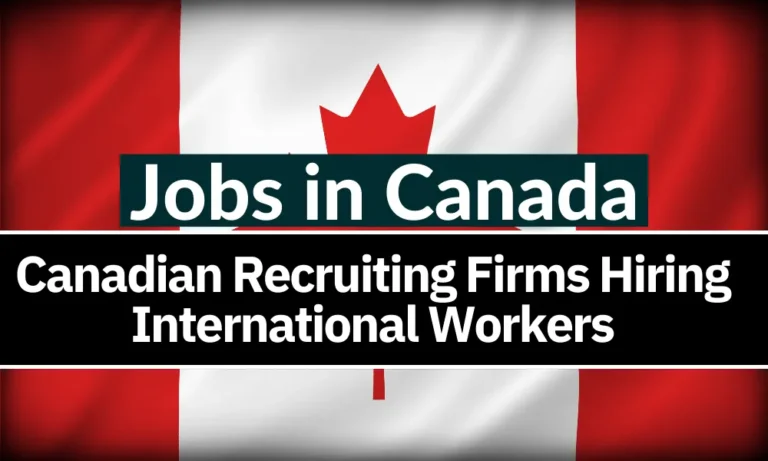 Free Urgent Hiring Jobs in Canada for Foreigners 2023-24