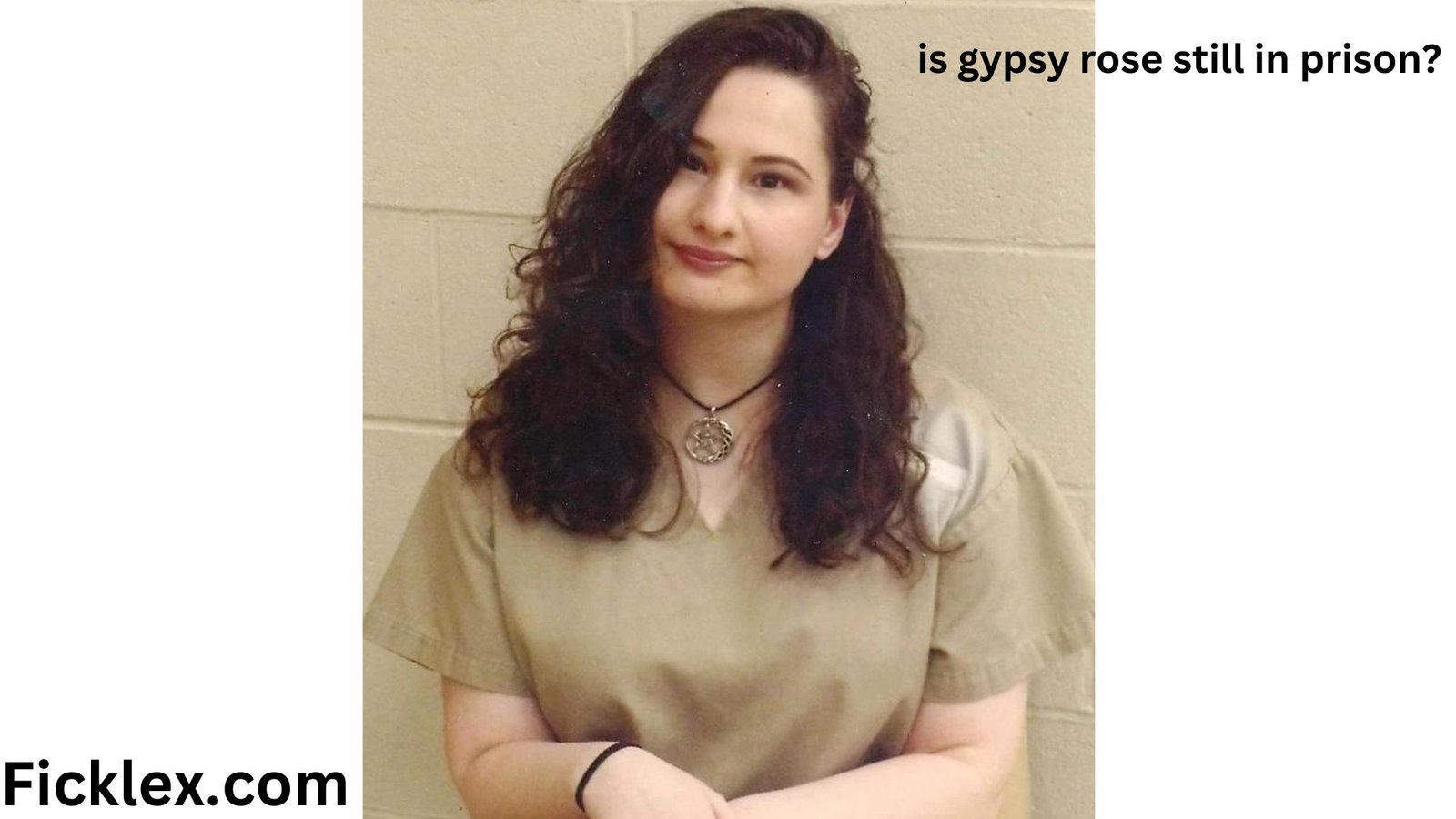 is gypsy rose still in prison
